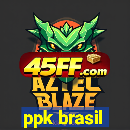 ppk brasil